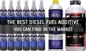 The Best Diesel Fuel Additive You Can Find In The Market