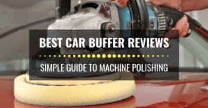 Best Car Buffer Reviews
